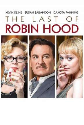 Filme A Última Aventura de Robin Hood - Torrent
