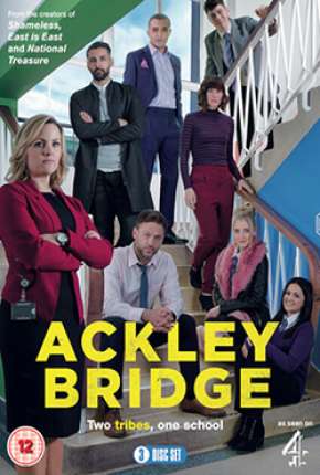 Série Ackley Bridge - 2ª Temporada Legendada - Torrent