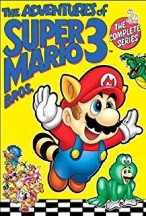 Desenho As Aventuras de Super Mario Bros 3 - Desenho - Torrent