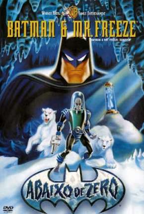 Capa Batman e Mr. Freeze - Abaixo de Zero