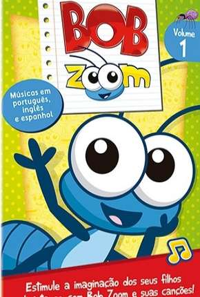 Capa Bob Zoom - Coleção Desenho Infantil