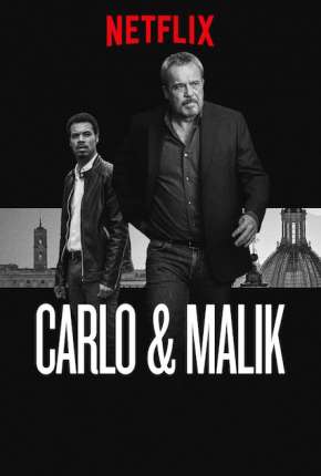 Série Carlo e Malik - Torrent