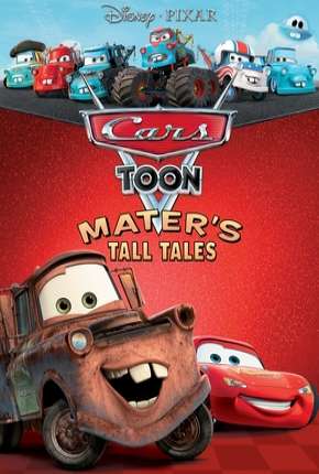 Desenho Cars Toon - As Grandes Histórias do Mate - Torrent