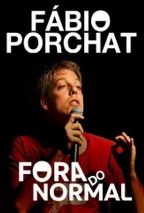 Capa Fábio Porchat - Fora do Normal