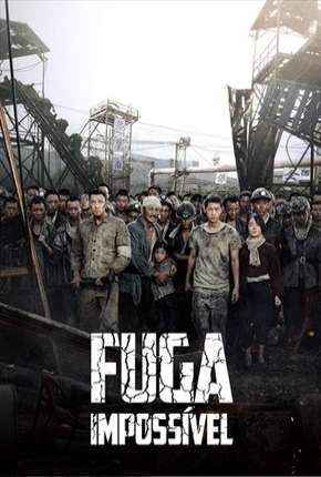 Filme Fuga Impossível - Legendado - Torrent