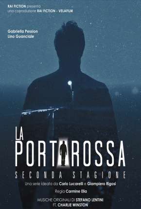 Série La Porta Rossa - A Porta Vermelha 2ª Temporada Legendada - Torrent