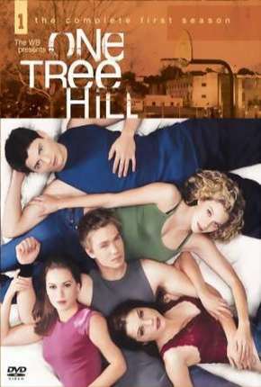 Série Lances da Vida - One Tree Hill - Torrent