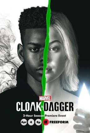 Série Manto e Adaga - Cloak e Dagger  2ª Temporada Legendada - Torrent