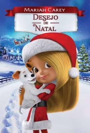 Filme Mariah Carey - Desejo de Natal - Torrent