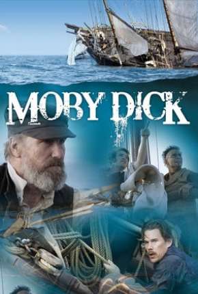 Série Moby Dick - Torrent