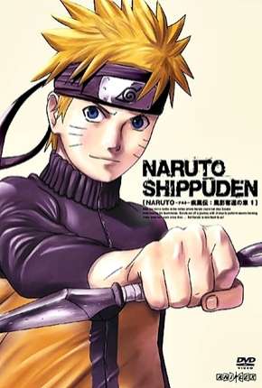 Anime Naruto Shippuden - Todas as Temporadas - Torrent