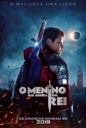 Filme O Menino Que Queria Ser Rei - Torrent