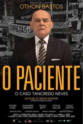 Capa O Paciente - O Caso Tancredo Neves