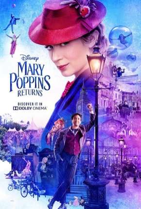 Filme O Retorno de Mary Poppins - Torrent