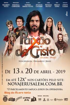 Filme Paixão de Cristo de Nova Jerusalém - Torrent