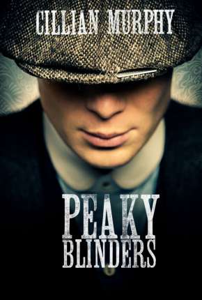 Série Peaky Blinders - 2ª Temporada - Torrent