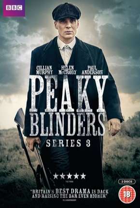 Série Peaky Blinders - Sangue, Apostas e Navalhas 3ª Temporada - Torrent