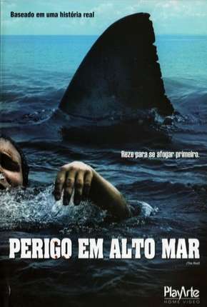 Filme Perigo em Alto Mar - Torrent