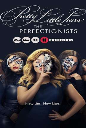 Série Pretty Little Liars - The Perfectionists Legendada - Torrent