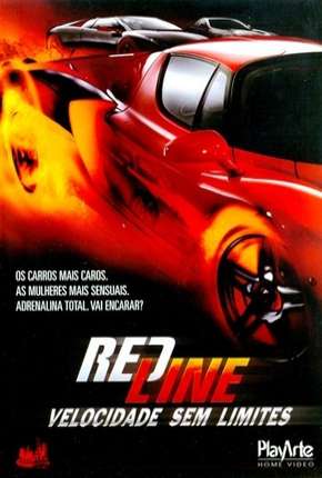 Filme Redline - Velocidade Sem Limites - Torrent