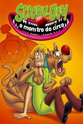 Capa Scooby-Doo - O Monstro do Circo