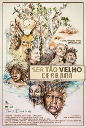 Filme Ser Tão Velho Cerrado - Torrent