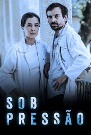 Série Sob Pressão - 2ª Temporada - Torrent