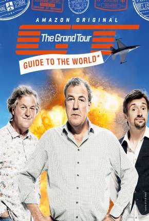 Série The Grand Tour - 2ª temporada - Torrent