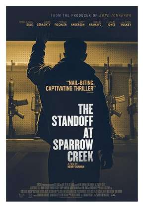 Filme The Standoff at Sparrow Creek - Legendado - Torrent