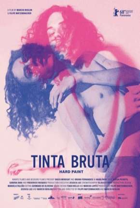 Filme Tinta Bruta - Torrent