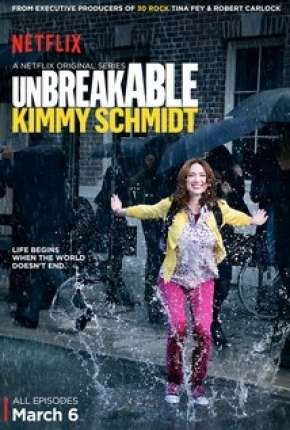 Série Unbreakable Kimmy Schmidt - 1ª Temporada - Torrent