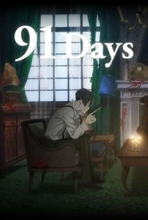 Anime 91 Days - Legendado - Torrent