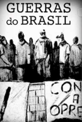 Série A Guerra do Brasil - Torrent