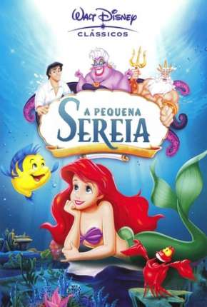 Filme A Pequena Sereia (Animação) - Torrent