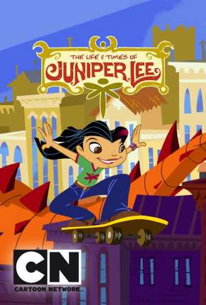 Desenho A Vida e Aventuras de Juniper Lee - Torrent