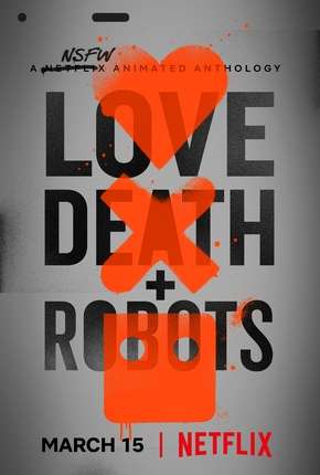 Desenho Amor, Morte e Robôs - 1ª Temporada - Torrent