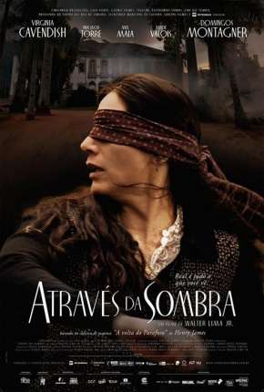 Filme Através da Sombra - Nacional - Torrent