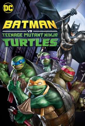 Capa Batman e As Tartarugas Ninja