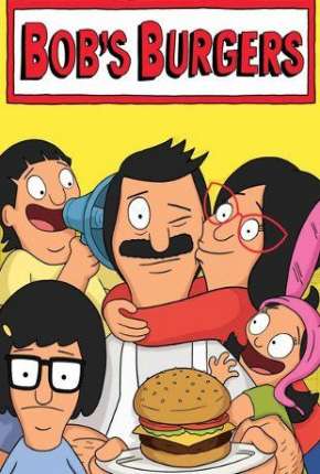 Desenho Bobs Burgers - 1ª Temporada - Torrent