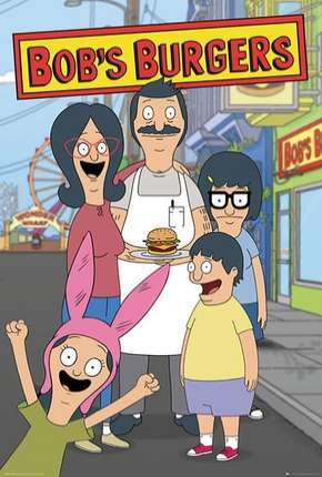 Desenho Bobs Burgers - 10ª Temporada - Legendada - Torrent