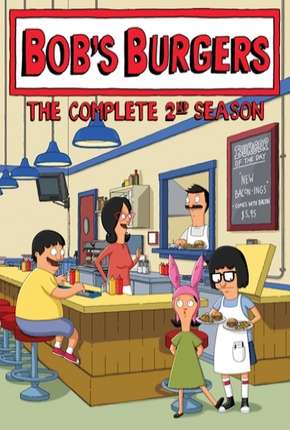 Desenho Bobs Burgers - 2ª Temporada - Torrent