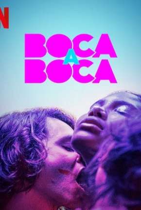 Capa Boca a Boca - 1ª Temporada Completa