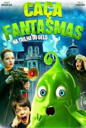 Capa Caça-Fantasmas - Na Trilha do Gelo