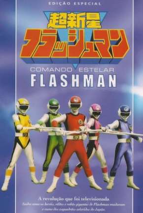 Série Comando Estelar Flashman - Completo - Torrent