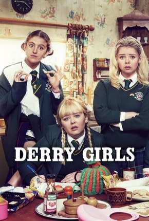 Série Derry Girls - 2ª Temporada Legendada - Torrent