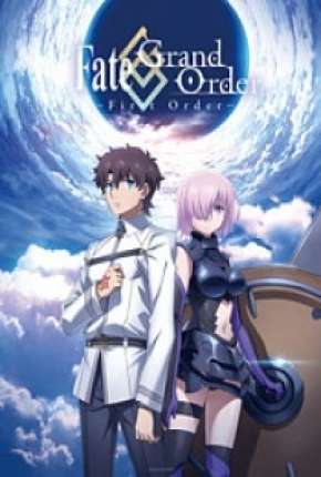 Capa Fate/Grand Order - First Order