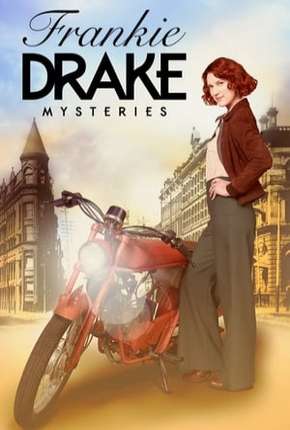 Série Frankie Drake Mysteries - 1ª Temporada Legendada - Torrent