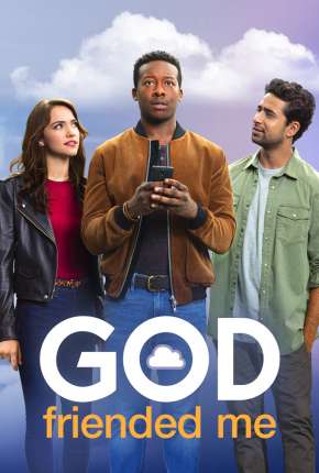 Série God Friended Me - Deus Me Adicionou 2ª Temporada Legendada - Torrent