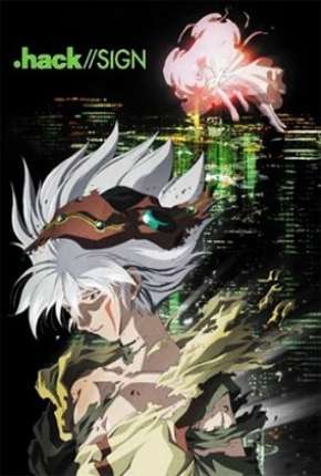 Anime .hack//SIGN - Torrent