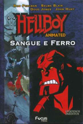 Filme Hellboy - Sangue e Ferro - Torrent